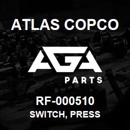 RF-000510 Atlas Copco SWITCH, PRESS | AGA Parts