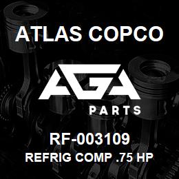 RF-003109 Atlas Copco REFRIG COMP .75 HP | AGA Parts