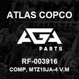 RF-003916 Atlas Copco COMP, MTZ18JA-4 V.M | AGA Parts