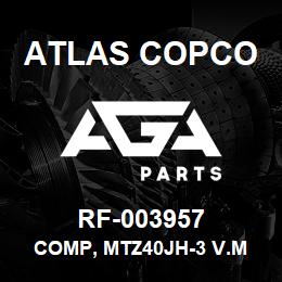 RF-003957 Atlas Copco COMP, MTZ40JH-3 V.M | AGA Parts