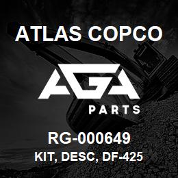 RG-000649 Atlas Copco KIT, DESC, DF-425 | AGA Parts