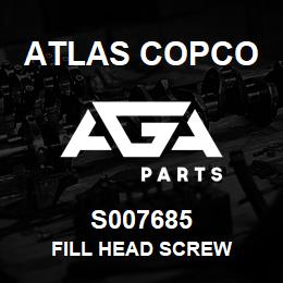 S007685 Atlas Copco FILL HEAD SCREW | AGA Parts