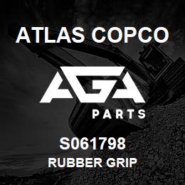 S061798 Atlas Copco RUBBER GRIP | AGA Parts