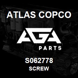 S062778 Atlas Copco SCREW | AGA Parts