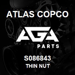 S086843 Atlas Copco THIN NUT | AGA Parts