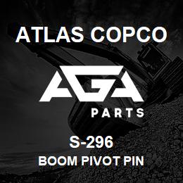 S-296 Atlas Copco BOOM PIVOT PIN | AGA Parts