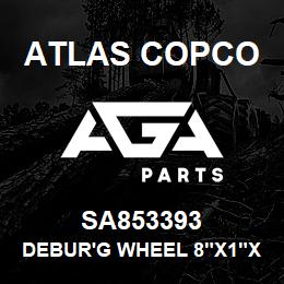 SA853393 Atlas Copco DEBUR'G WHEEL 8"X1"X3" 4500RPM | AGA Parts