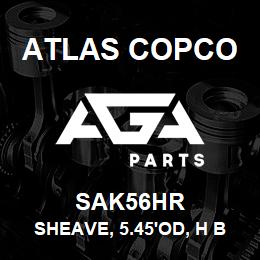 SAK56HR Atlas Copco SHEAVE, 5.45'OD, H B | AGA Parts