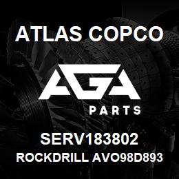 SERV183802 Atlas Copco ROCKDRILL AVO98D893 | AGA Parts