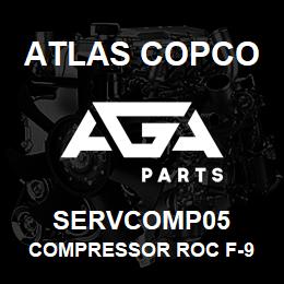 SERVCOMP05 Atlas Copco COMPRESSOR ROC F-9 | AGA Parts