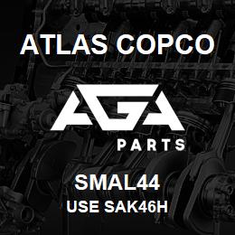 SMAL44 Atlas Copco USE SAK46H | AGA Parts