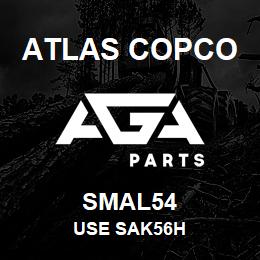 SMAL54 Atlas Copco USE SAK56H | AGA Parts