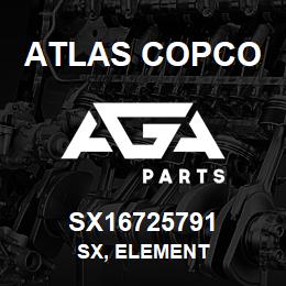 SX16725791 Atlas Copco SX, ELEMENT | AGA Parts