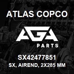 SX42477851 Atlas Copco SX, AIREND, 2X285 MM. | AGA Parts