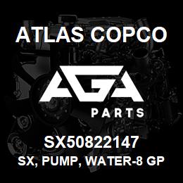 SX50822147 Atlas Copco SX, PUMP, WATER-8 GPM | AGA Parts