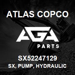 SX52247129 Atlas Copco SX, PUMP, HYDRAULIC | AGA Parts