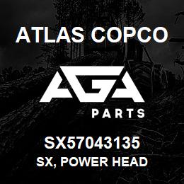 SX57043135 Atlas Copco SX, POWER HEAD | AGA Parts