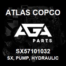 SX57101032 Atlas Copco SX, PUMP, HYDRAULIC | AGA Parts