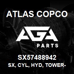 SX57488942 Atlas Copco SX, CYL, HYD, TOWER-RAISE | AGA Parts