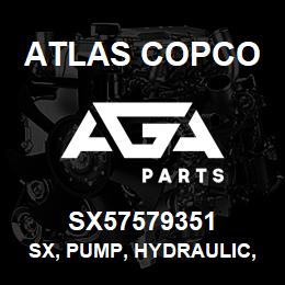 SX57579351 Atlas Copco SX, PUMP, HYDRAULIC, DMP | AGA Parts