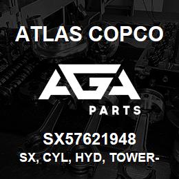 SX57621948 Atlas Copco SX, CYL, HYD, TOWER-RAISE | AGA Parts