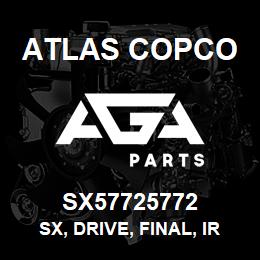 SX57725772 Atlas Copco SX, DRIVE, FINAL, IRGT3000 | AGA Parts