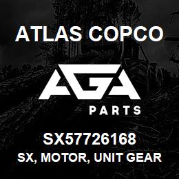 SX57726168 Atlas Copco SX, MOTOR, UNIT GEAR | AGA Parts