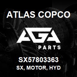 SX57803363 Atlas Copco SX, MOTOR, HYD | AGA Parts