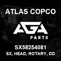 SX58254081 Atlas Copco SX, HEAD, ROTARY, DD, 125 | AGA Parts