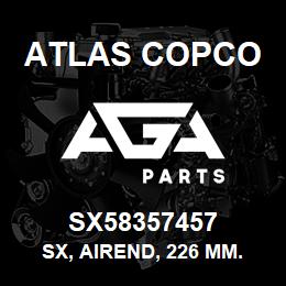 SX58357457 Atlas Copco SX, AIREND, 226 MM. | AGA Parts