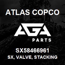 SX58466961 Atlas Copco SX, VALVE, STACKING 7SPOOL | AGA Parts