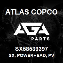 SX58539397 Atlas Copco SX, POWERHEAD, PV | AGA Parts