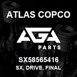 SX58565416 Atlas Copco SX, DRIVE, FINAL | AGA Parts