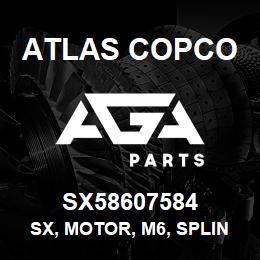 SX58607584 Atlas Copco SX, MOTOR, M6, SPLINE | AGA Parts