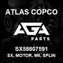 SX58607591 Atlas Copco SX, MOTOR, M6, SPLINE | AGA Parts