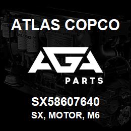 SX58607640 Atlas Copco SX, MOTOR, M6 | AGA Parts