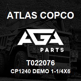 T022076 Atlas Copco CP1240 DEMO 1-1/4X6 | AGA Parts