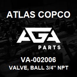 VA-002006 Atlas Copco VALVE, BALL 3/4" NPT | AGA Parts