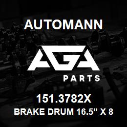 151.3782X Automann Brake Drum 16.5" x 8" - Gunite 3782X, Automann 151.6801BA, Webb 66808 | AGA Parts