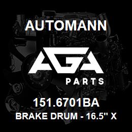 151.6701BA Automann Brake Drum - 16.5" x 7" | AGA Parts