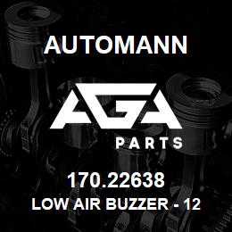 170.22638 Automann Low Air Buzzer - 12 Volt, 2 Pin | AGA Parts