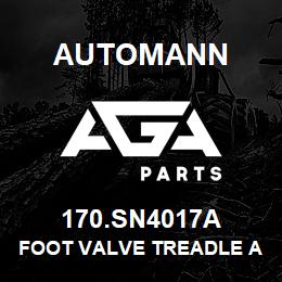 170.SN4017A Automann Foot Valve Treadle Assembly | AGA Parts