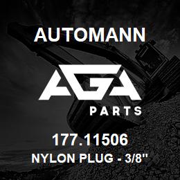 177.11506 Automann Nylon Plug - 3/8" | AGA Parts