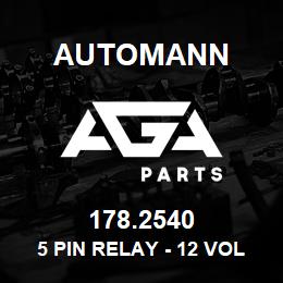 178.2540 Automann 5 Pin Relay - 12 Volt, 40 Amp | AGA Parts