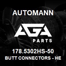 178.5302HS-50 Automann Butt Connectors - Heat Shrink (14-16GA) - 50 Pack | AGA Parts