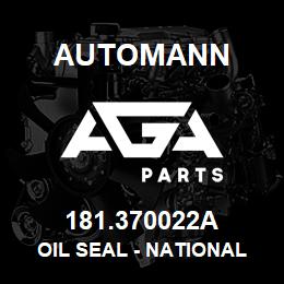 181.370022A Automann Oil Seal - National Type | AGA Parts
