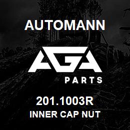 201.1003R Automann Inner Cap Nut | AGA Parts