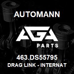 463.DS55795 Automann Drag Link - International | AGA Parts