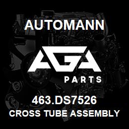 463.DS7526 Automann Cross Tube Assembly | AGA Parts