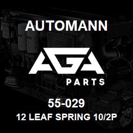 55-029 Automann 12 Leaf Spring 10/2PD/2 | AGA Parts